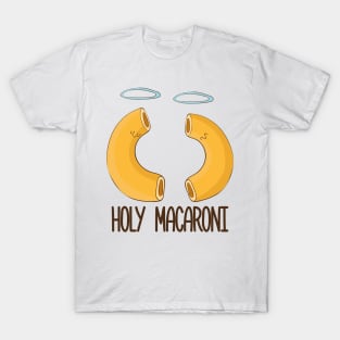 Holy Macaroni- Funny Mac N Cheese T-Shirt